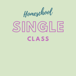 Homeschool Single Class