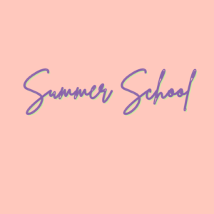 Summer School